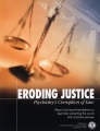 <i>Eroding Justice, Psychiatry’s Corruption of Law</i>