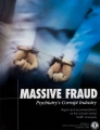 <i>Massive Fraud, Psychiatry’s Corrupt Industry</i>