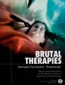 <i>Brutal Therapies, Harmful Psychiatric “Treatments”</i>